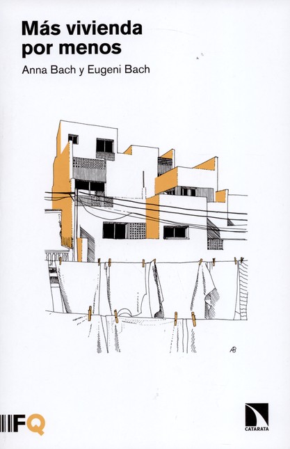 Más vivienda por menos