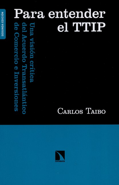 Para entender el TTIP. Una vis...