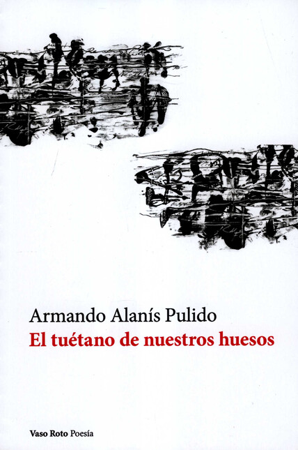 El tuétano de nuestros huesos