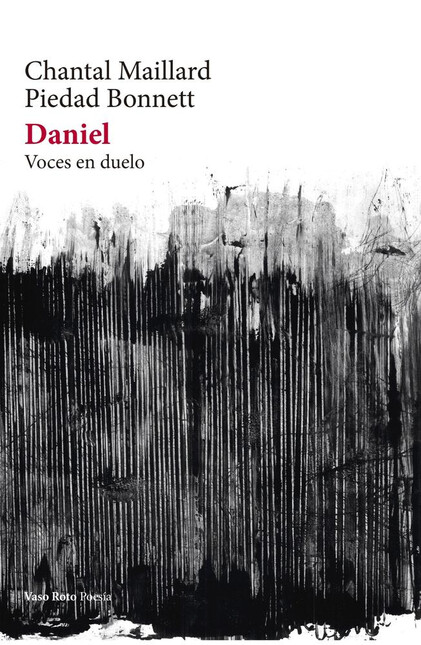Daniel. Voces en duelo