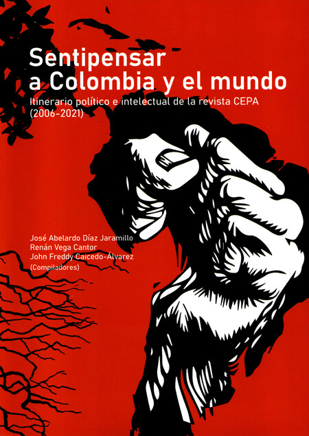 Sentipensar a Colombia y el mu...