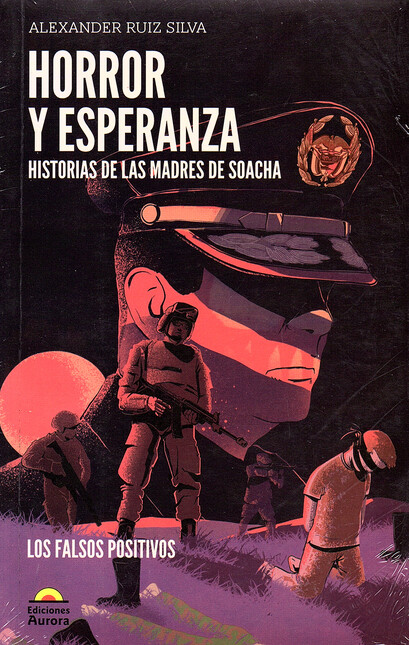Horror y esperanza. Historias ...