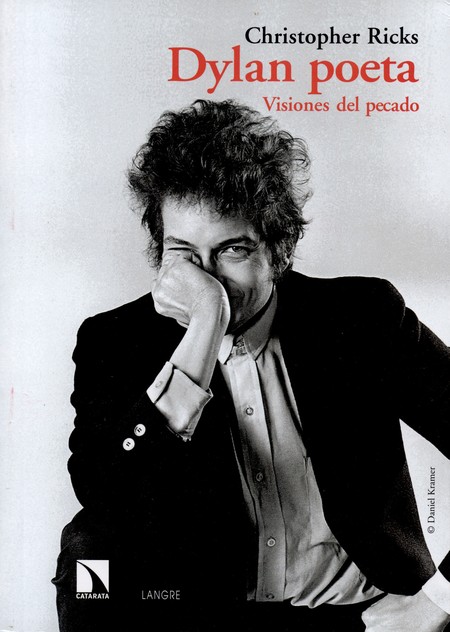 Dylan poeta. Visiones del peca...