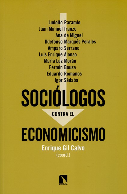 Sociólogos contra el economici...