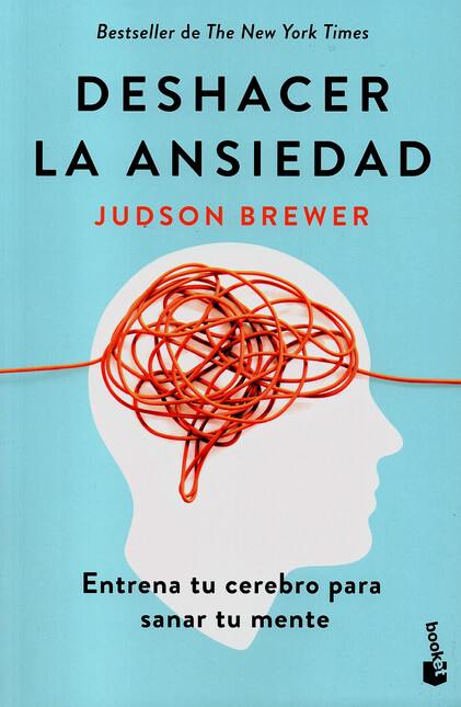 Deshacer la ansiedad