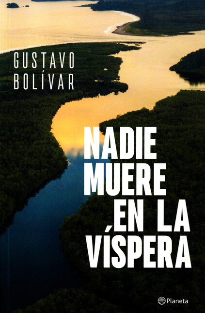 Nadie muere en la víspera