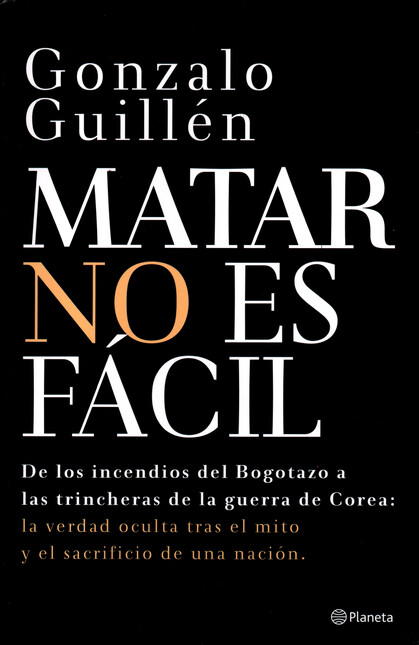 Matar no es fácil. De los ince...