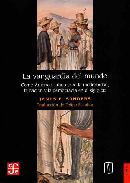 Vanguardia del mundo. Cómo Amé...