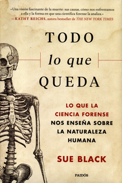Todo lo que queda. Lo que la c...