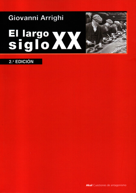 Largo siglo XX, EL