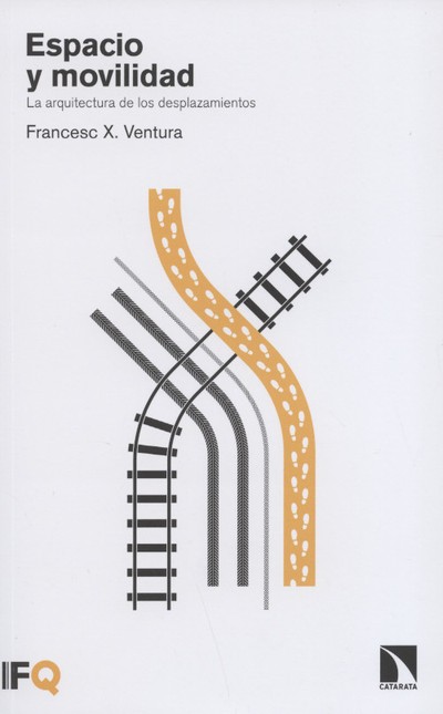 Espacio y movilidad. La arquit...