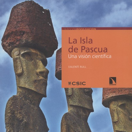 La isla de Pascua. Una visión ...