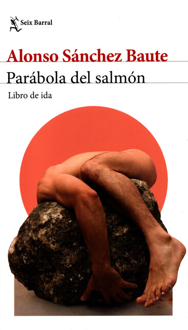 Parábola del salmón. Libro de ...
