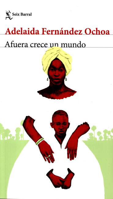 Afuera crece un mundo