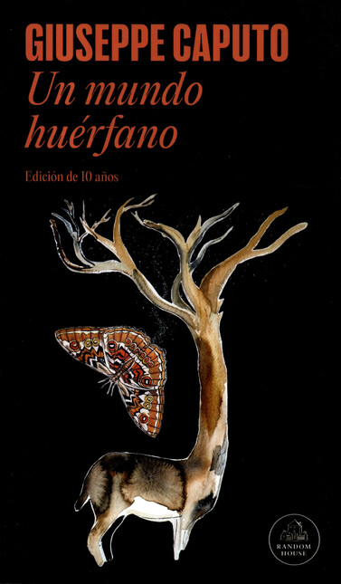 Un mundo huérfano (Ed. 10 años...