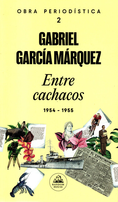Entre cachacos obra periodísti...