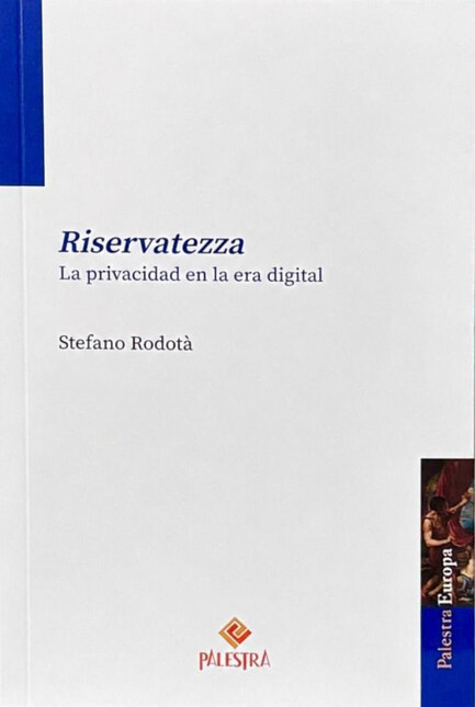 Rivervatezza. La privacidad en...