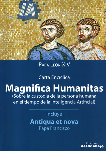 Carta Encíclica. Magnifica Hum...
