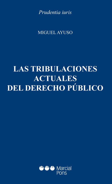 La tribulaciones actuales del ...
