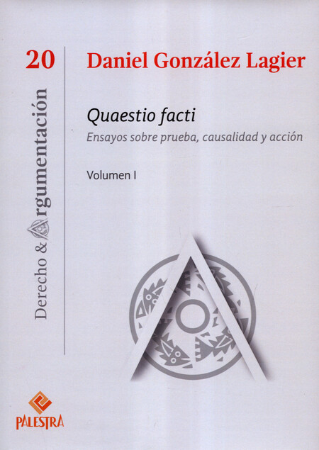Quaestio facti. Ensayos sobre ...