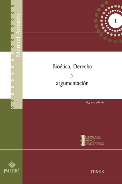 Bioética, Derecho y argumentac...