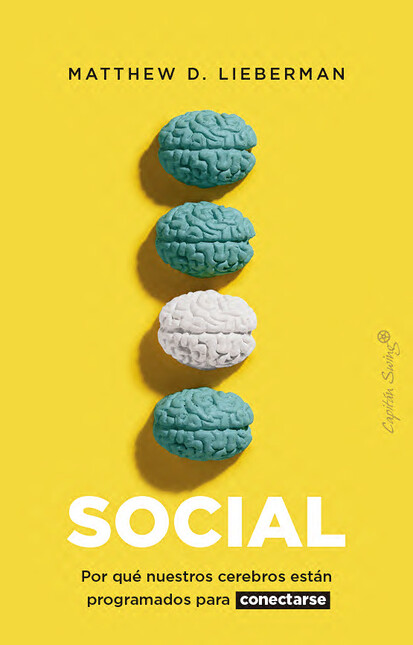 Social. Por qué nuestros cereb...