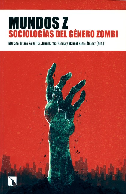 Mundos Z. Sociologías del géne...