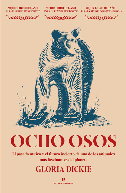 Ocho osos. El pasado mítico y ...