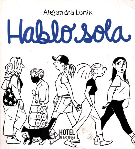 Hablo sola