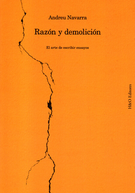 Razón y demolición. El arte de...