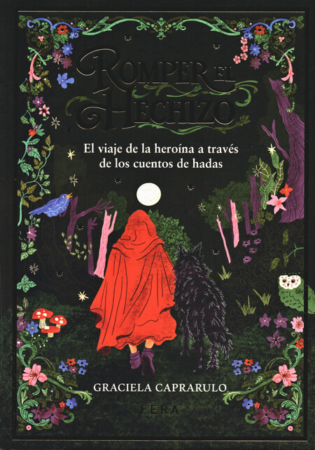 Romper el hechizo. El viaje de...