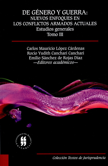 De género y guerra (Tomo III) ...