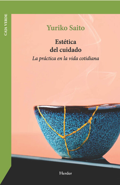 Estética del cuidado. La práct...