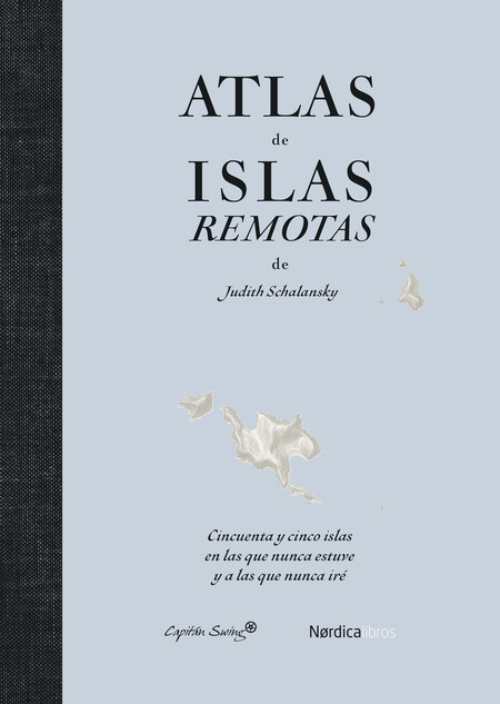 Atlas de islas remotas (ed. ac...