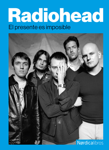 Radiohead. El presente es impo...