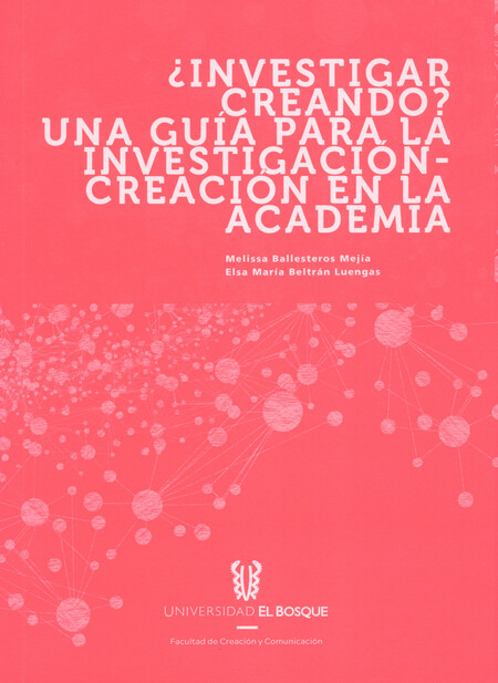 Investigar creando? Una guía p...
