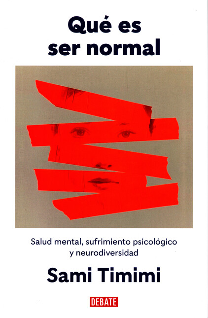 Que es ser normal. Salud menta...