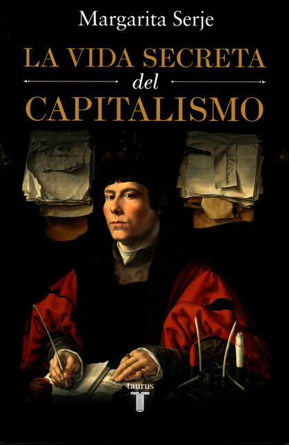La vida secreta del capitalism...
