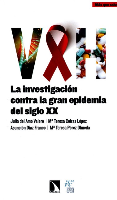 VIH La investigación contra la...