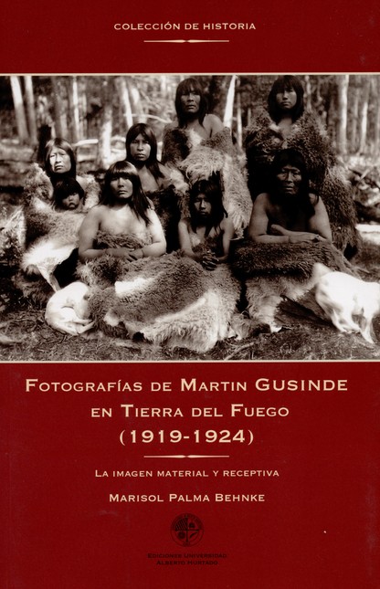 Fotografías de Martín Gusinde ...