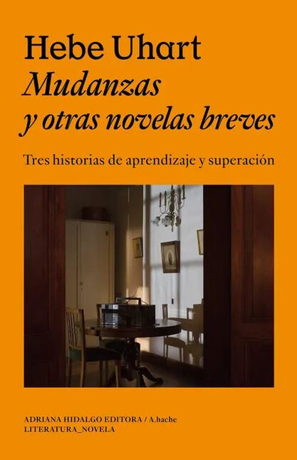 Mudanzas y otras novelas breve...