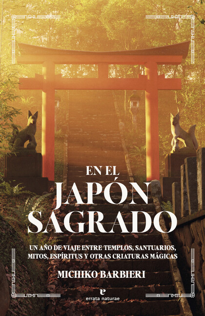 En el Japón sagrado. Un año de...