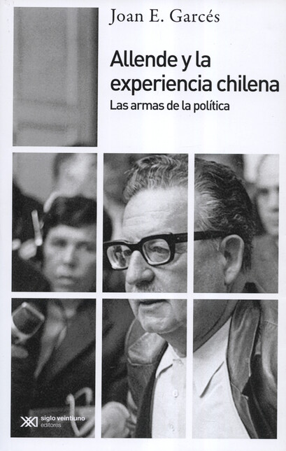 Allende y la experiencia chile...