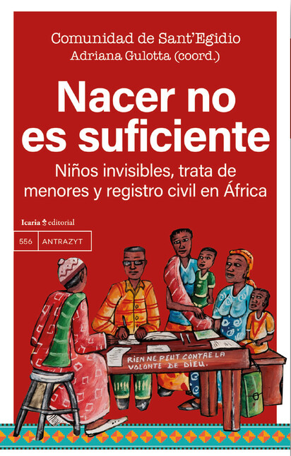 Nacer no es suficiente. Niños ...