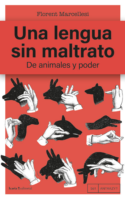 Una lengua sin maltrato. De an...