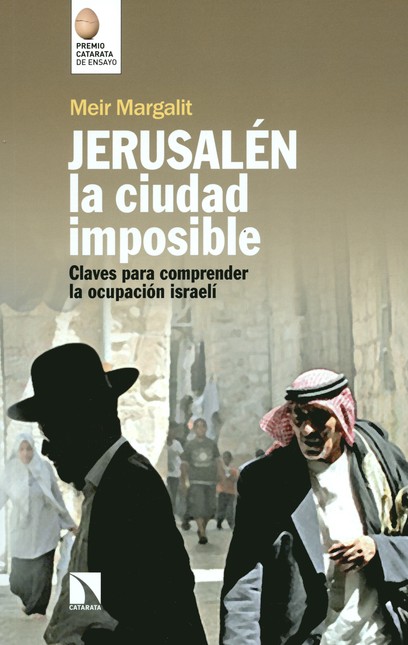Jerusalén la ciudad imposible....
