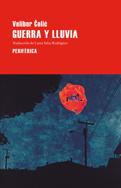 Guerra y lluvia