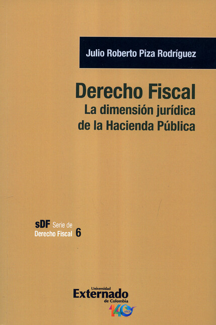 Derecho fiscal. La dimensión j...