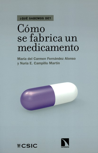 Cómo se fábrica un medicamento