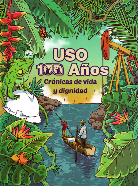 USO. 100 años crónicas de vida...